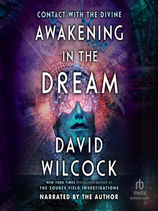 Title details for Awakening in the Dream by David Wilcock - Wait list